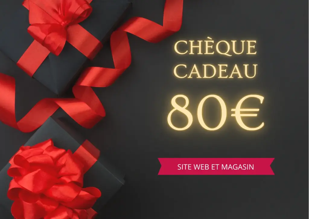 CHEQUE CADEAU  80€